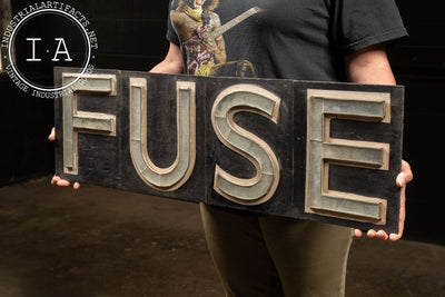 Early 20th Century Fuse Sign