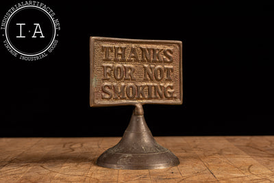 Thanks For Not Smoking Brass Reception Desk Sign