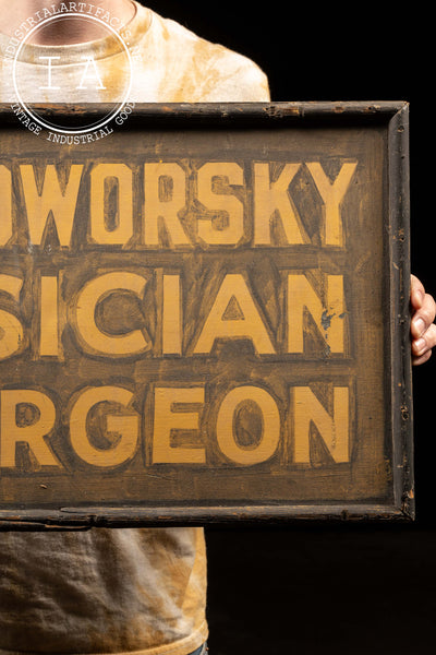 Early 20th Century Dr. S. D. Dworsky Medical Practice Storefront Sign