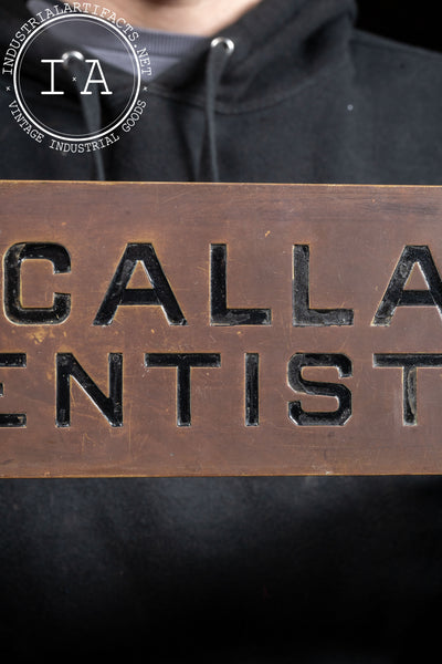 Early 20th Century Debossed Brass Dentist Trade Sign