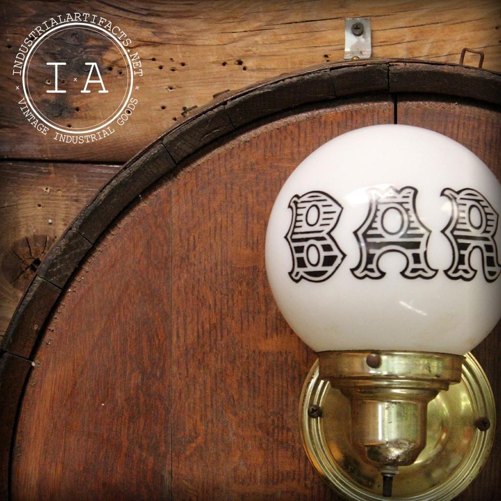 Vintage Barrel-Head “BAR” Wall Sconce with Milk Glass Globe