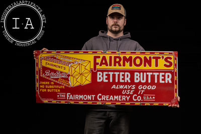 Vintage Fairmont's Better Butter SSP Sign