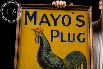 Late 19th Century Mayo's Plug Cut Tobacco Framed Cloth Sign