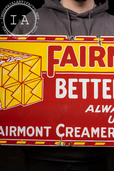 Vintage Fairmont's Better Butter SSP Sign