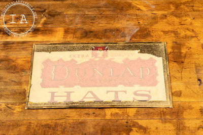 NOS Antique Dunlap Hats Advertising Sign