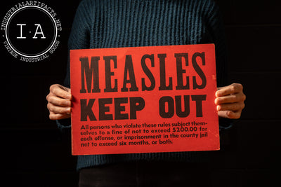 Vintage Cardstock Measles Quarantine Warning Sign