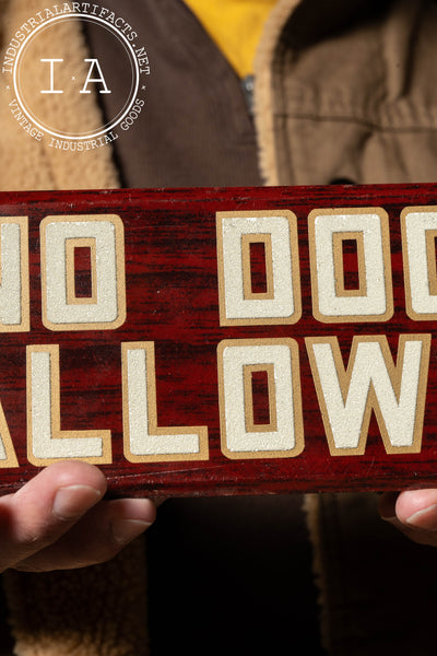 Vintage "No Dogs Allowed" Reflective Tin Sign