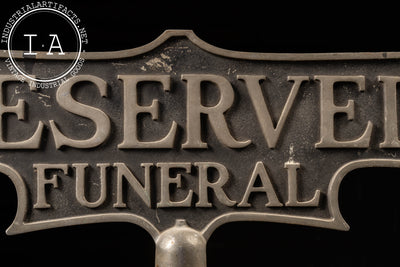 Early 20th Century Cast Iron Funeral Parking Sign