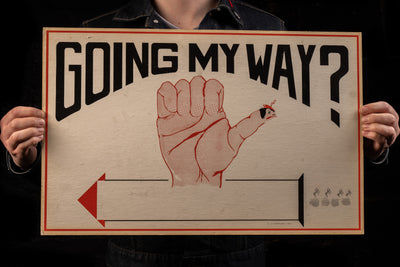 c. 1976 "Going My Way?" Sign
