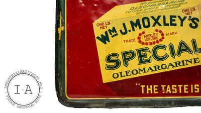 C. 1910 William J Moxley Oleomargarine Tin Sign