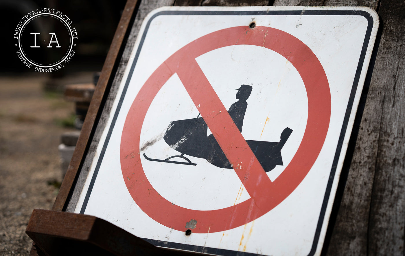 Vintage No Snowmobiling Road Sign
