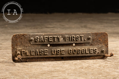 Antique Safety Sign